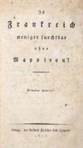 Ist Frankreich weniger furchtbar ohne Napoleon?